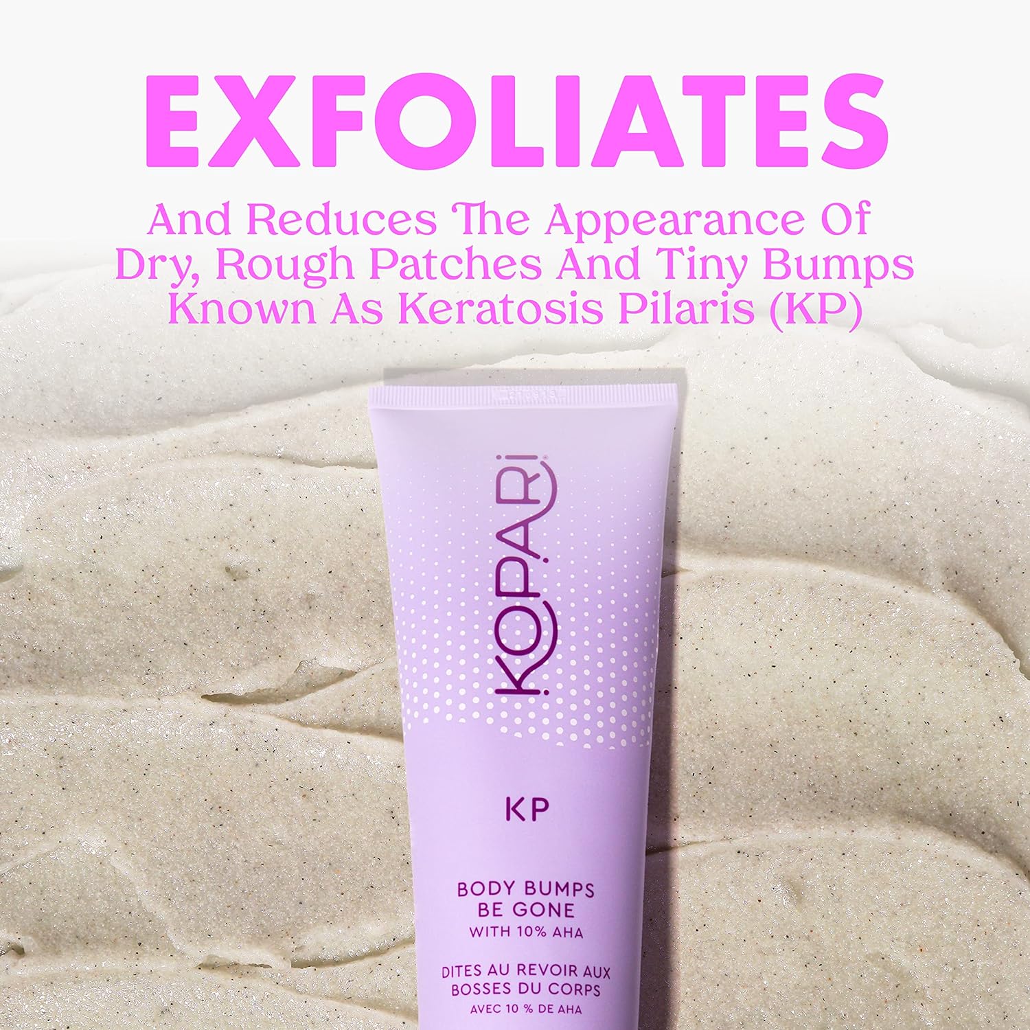 Kopari KP Body Bumps Be Gone Exfoliating Body Scrub with 10% AHA ently Exfoliate & Wash | 8.45 fl oz Tube